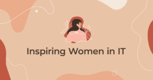 cover image for article: Inspiring Women in IT - get to know them!